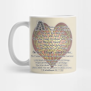 Belief, Hope, Love Mug